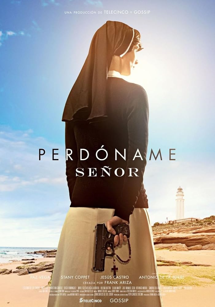 Cartel de Perdóname Señor